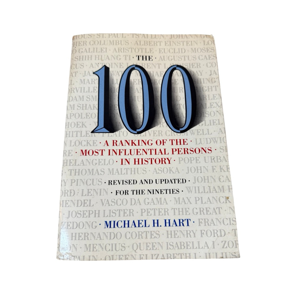 The 100: A Ranking of the Most Influential Persons in History Book